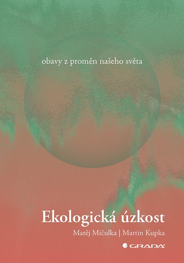 EKOLOGICKÁ ÚZKOST