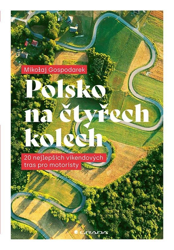 POLSKO NA ČTYŘECH KOLECH