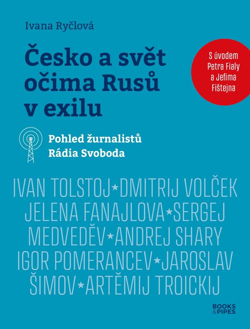 ČESKO A SVĚT OČIMA RUSŮ V EXILU