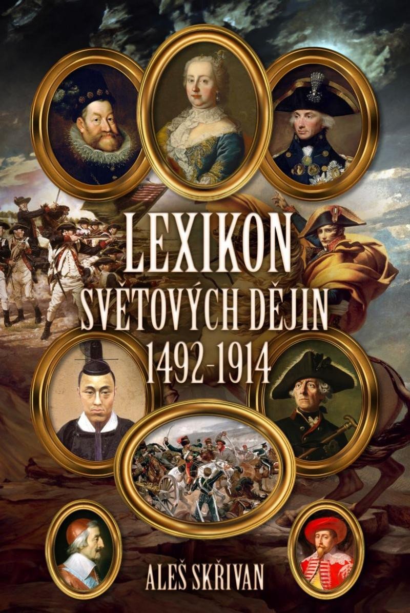 LEXIKON SVĚTOVÝCH DĚJIN 1492-1914