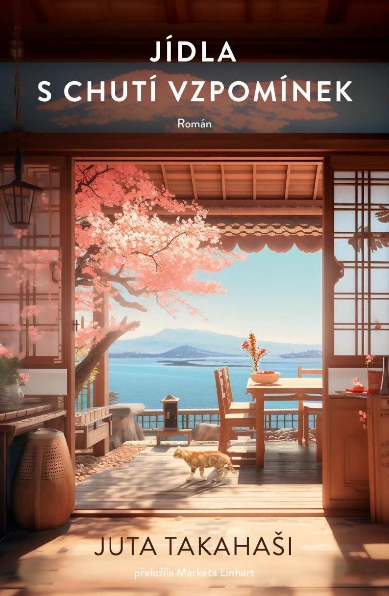 Obálka knihy JÍDLA S CHUTÍ VZPOMÍNEK od autora Takahaši Juta