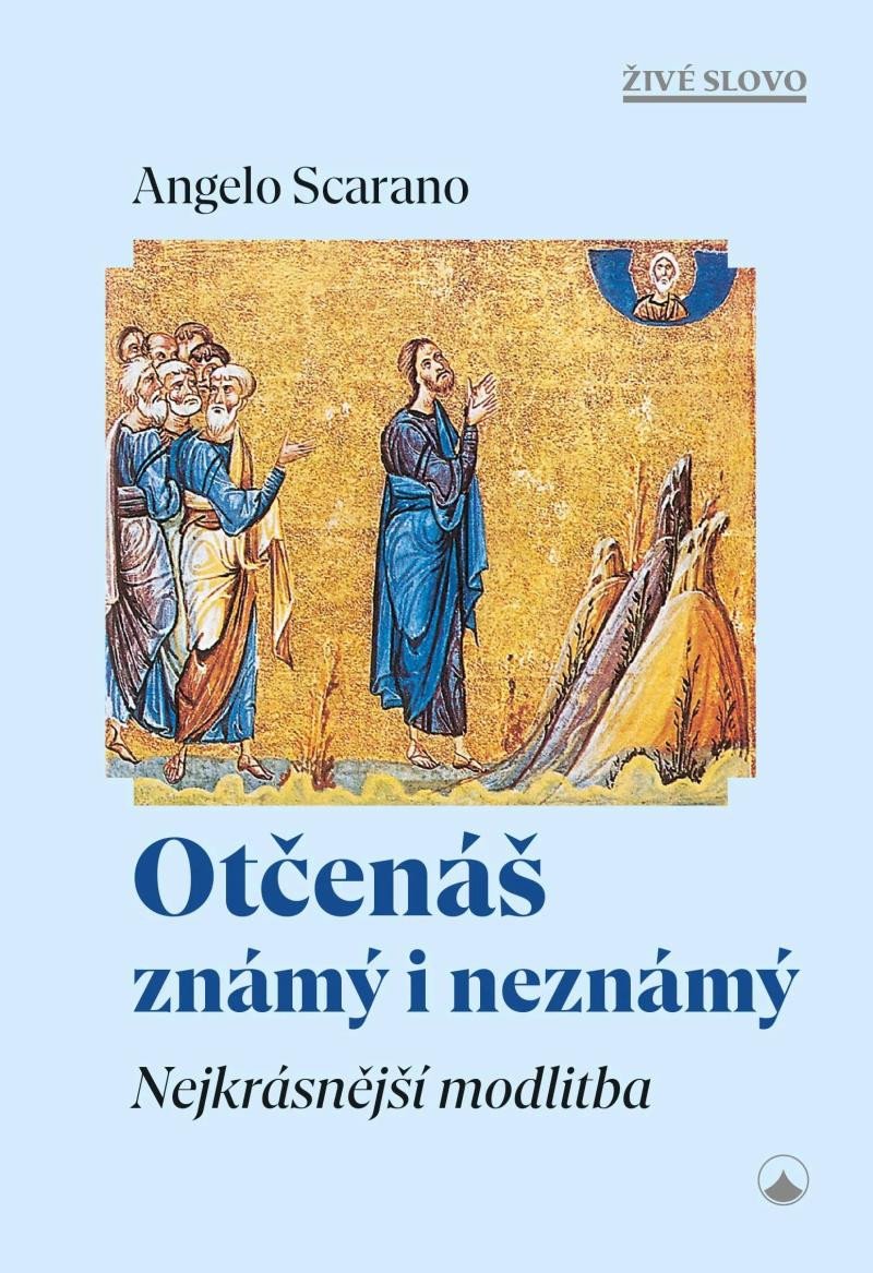 OTČENÁŠ ZNÁMÝ I NEZNÁMÝ