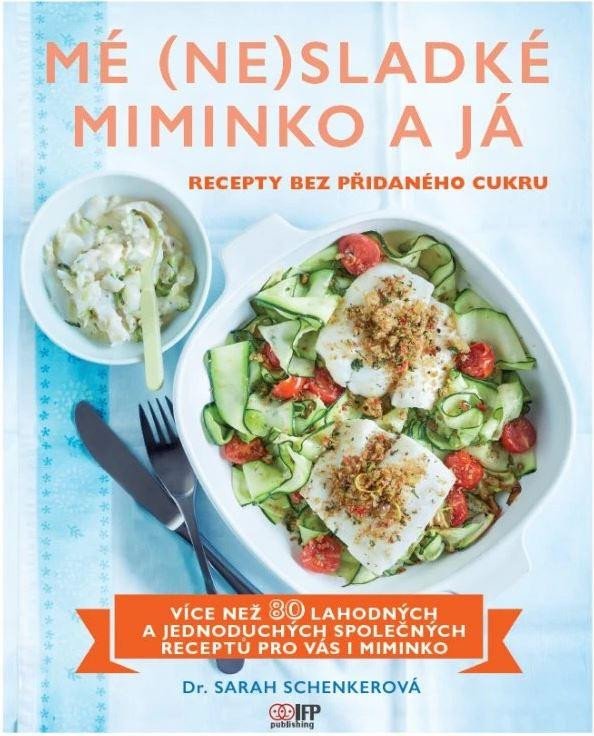 MÉ (NE)SLADKÉ MIMINKO A JÁ