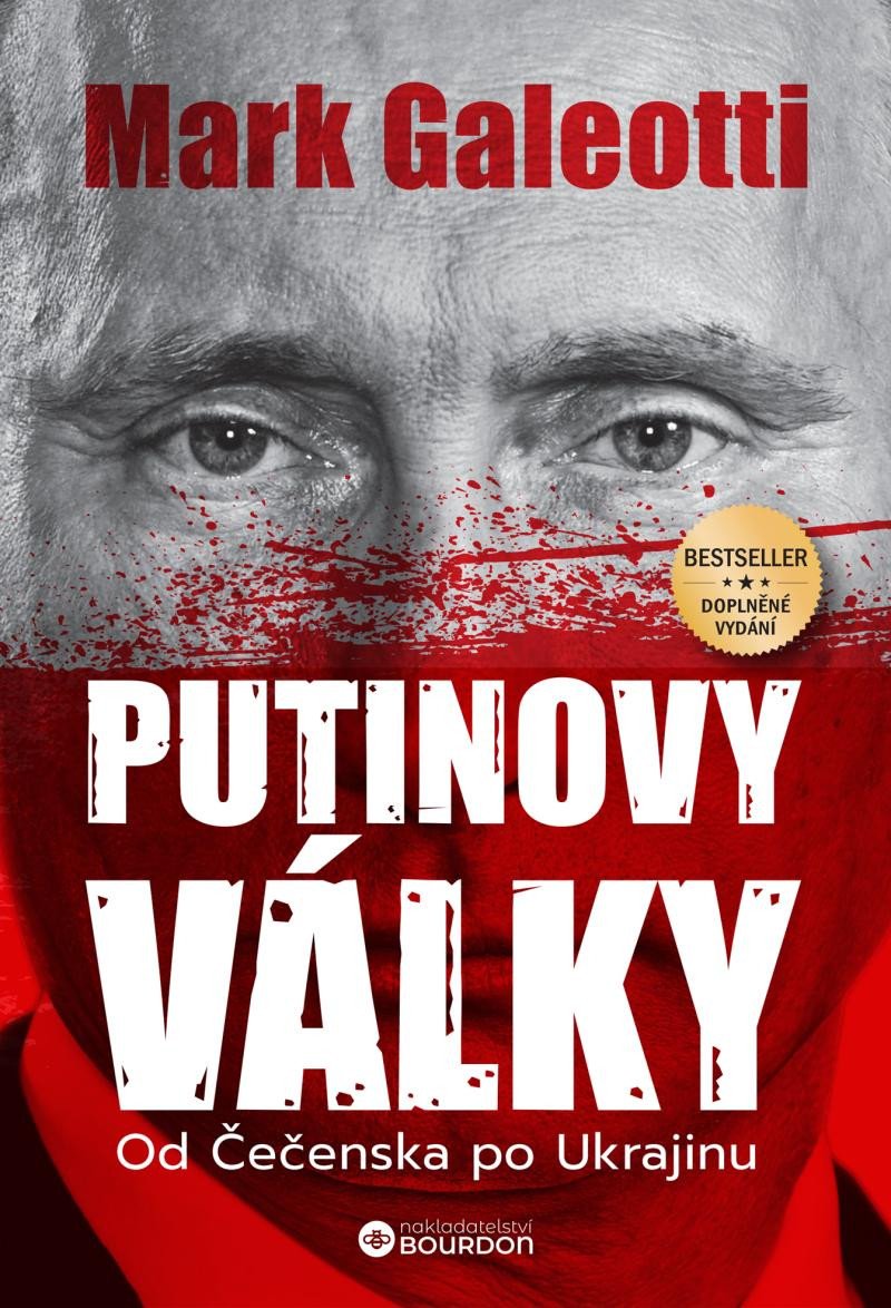 PUTINOVY VÁLKY OD ČEČENSKA PO UKRAJINU