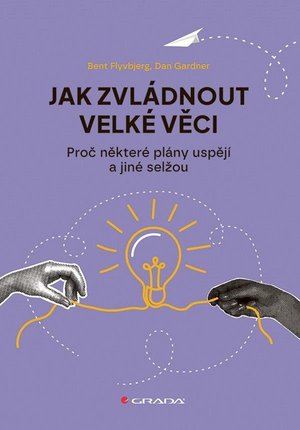 JAK ZVLÁDNOUT VELKÉ VĚCI