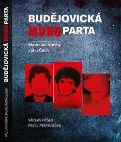 BUDĚJOVICKÁ MORDPARTA
