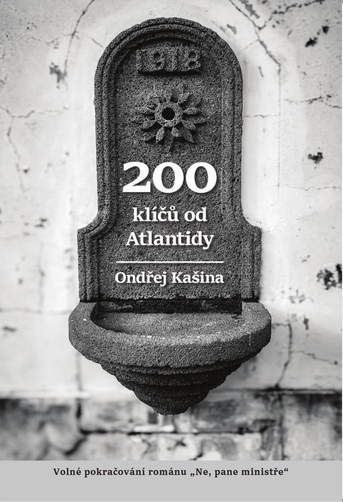Obálka knihy 200 KLÍČŮ OD ATLANTIDY od autora Kašina Ondřej