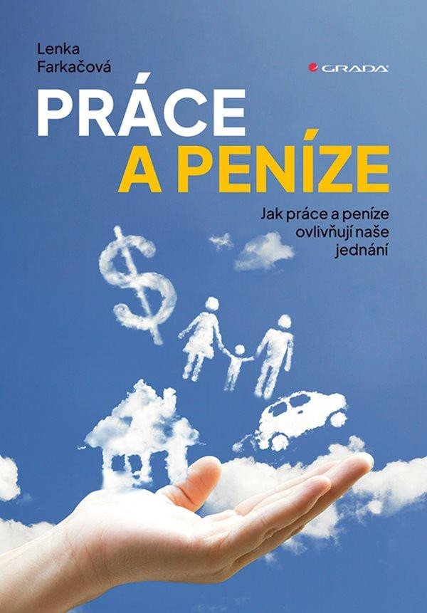 PRÁCE A PENÍZE