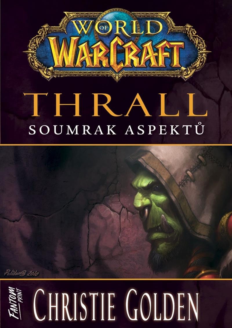 THRALL SOUMRAK ASPEKTŮ WORLD OF WARCRAFT