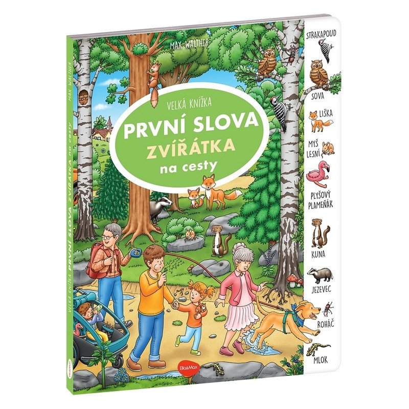 NA CESTY - VELKÁ KNÍŽKA ZVÍŘÁTKA PRVNÍ SLOVA