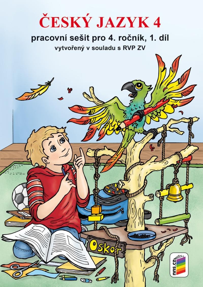Obálka knihy ČESKÝ JAZYK 4 PRACOVNÍ SEŠIT PRO 4.ROČNÍK 1.DÍL (4-76) od autora Bičanová Lenka