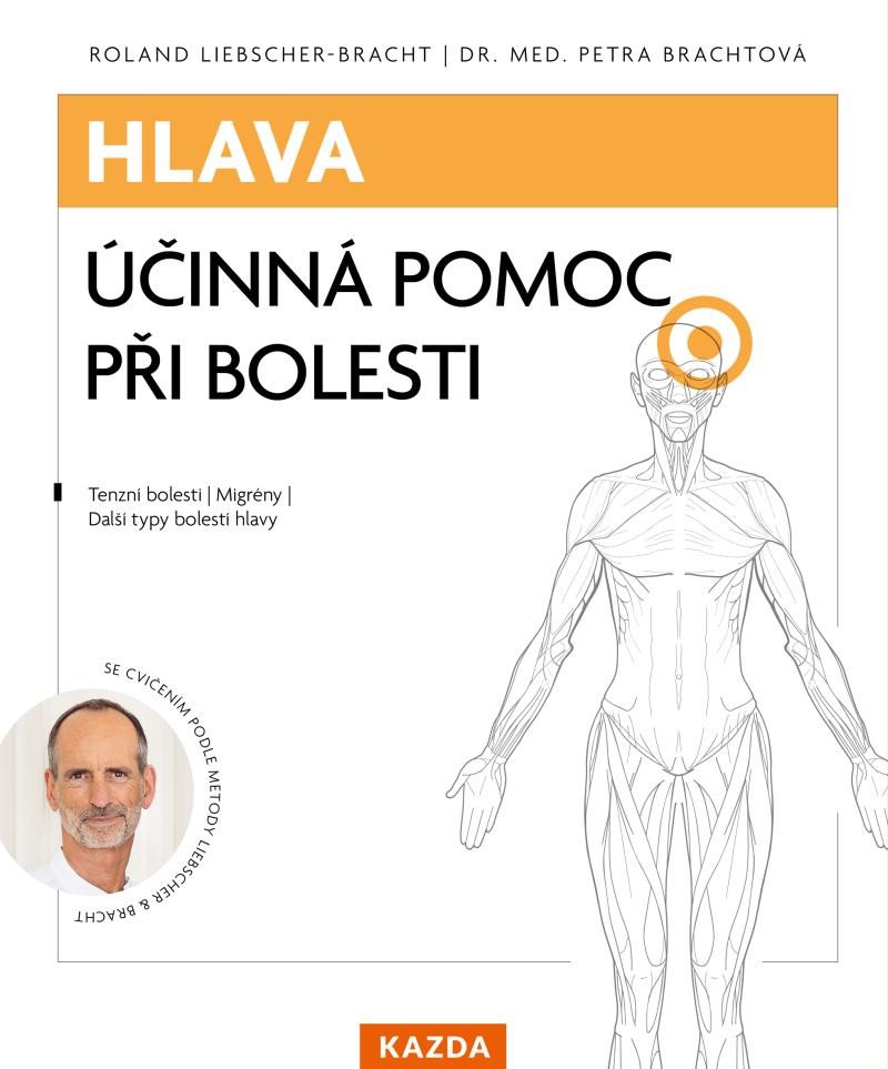 HLAVA ÚČINNÁ POMOC PŘI BOLESTI