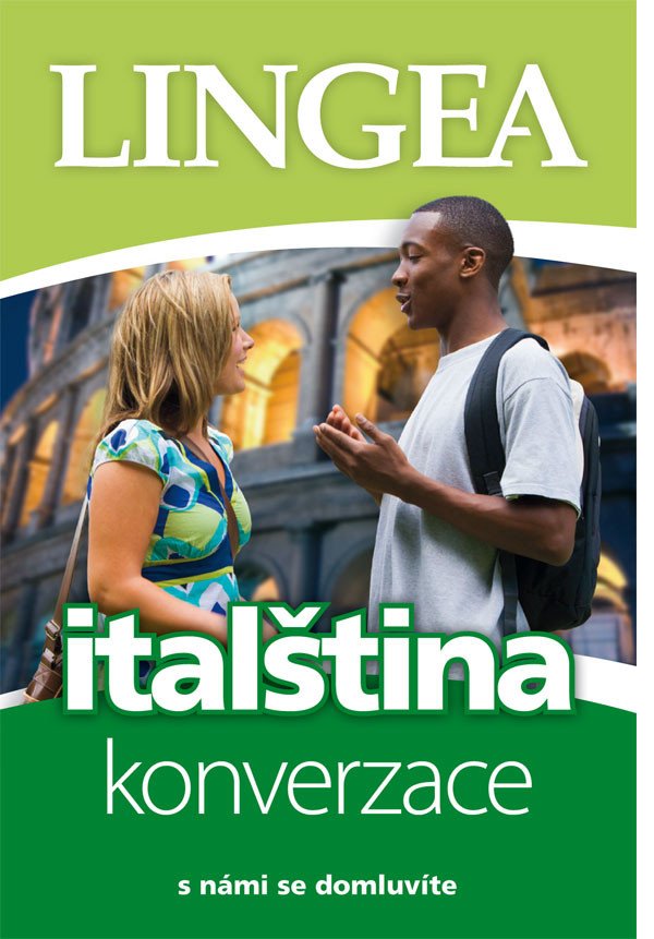 Obálka knihy ITALŠTINA KONVERZACE (S NÁMI SE DOMLUVÍTE) od autora <br>
