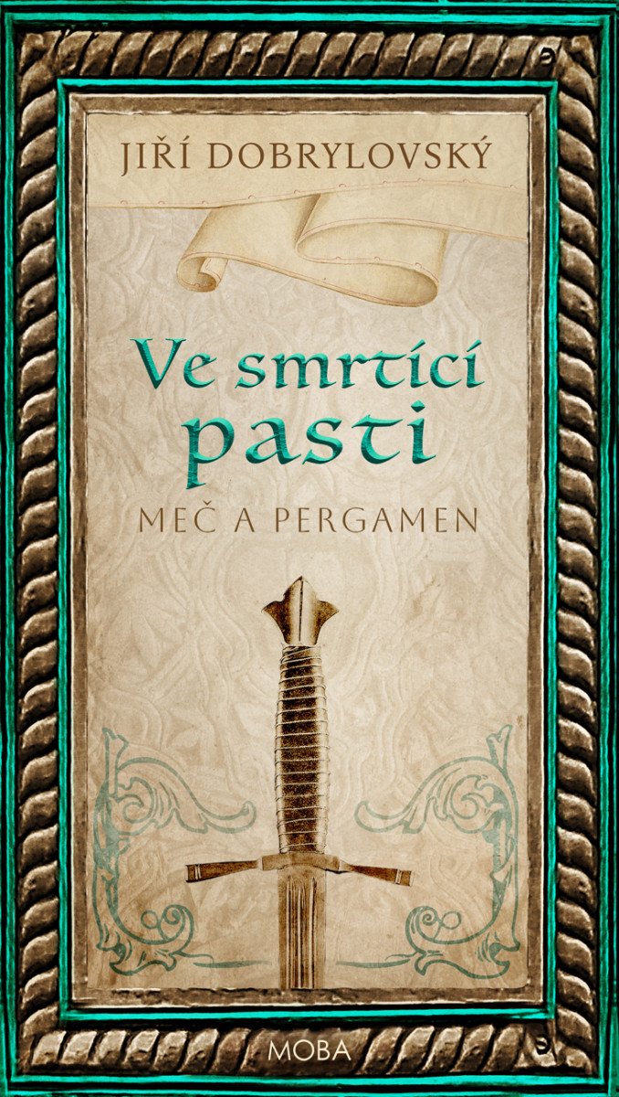 VE SMRTÍCÍ PASTI