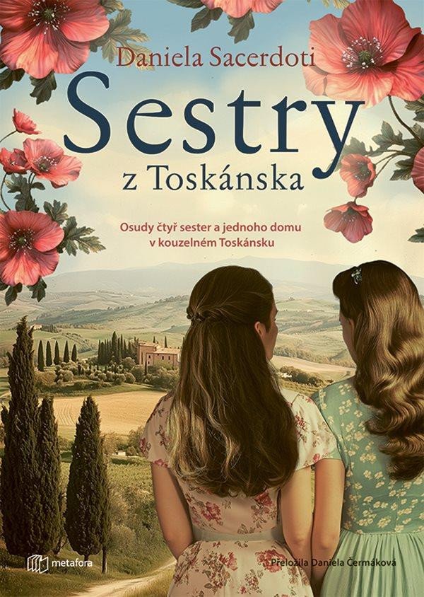 SESTRY Z TOSKÁNSKA