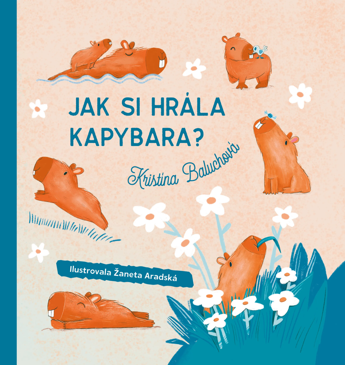 JAK SI HRÁLA KAPYBARA? + CO TO PAPKÁ MUCHOLAPKA?