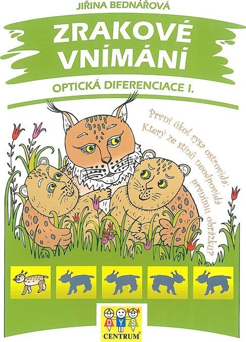 Obálka knihy ZRAKOVÉ VNÍMÁNÍ - OPTICKÁ DIFERENCIACE I. od autora Bednářová Jiřina