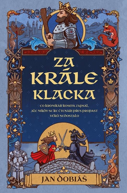 ZA KRÁLE KLACKA