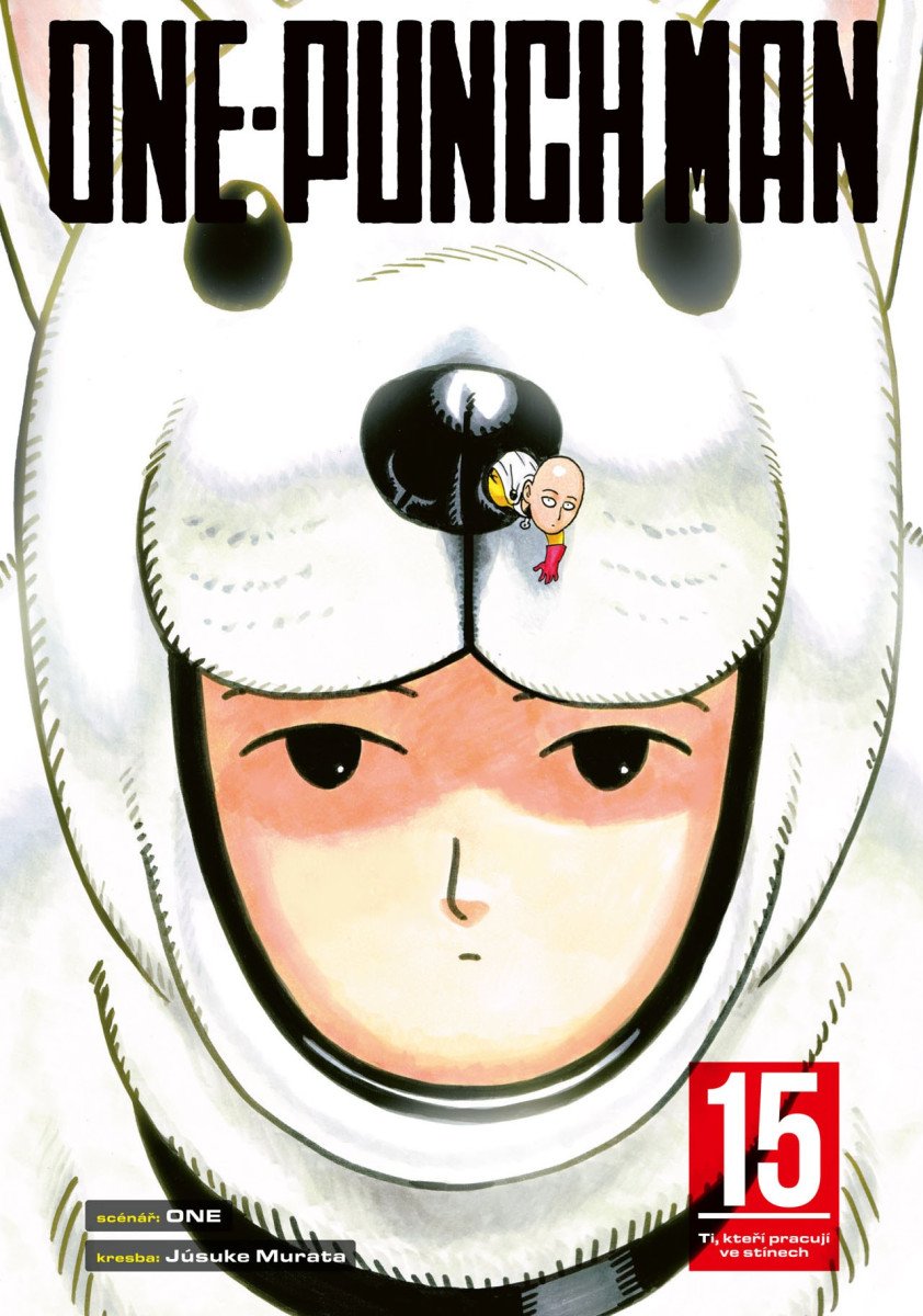 ONE-PUNCH MAN 15 - TI, KTEŘÍ PRACUJÍ VE