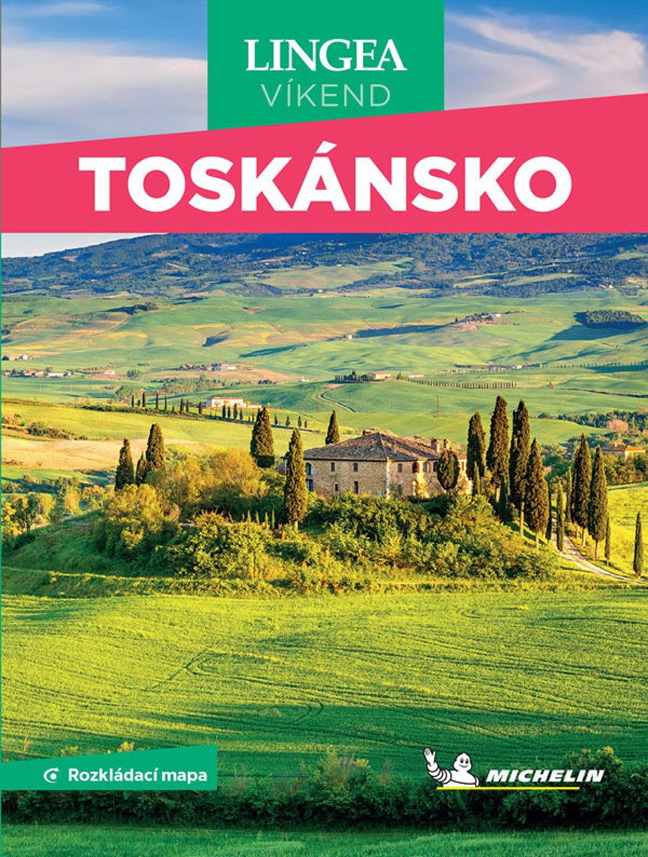 TOSKÁNSKO VÍKEND MICHELIN