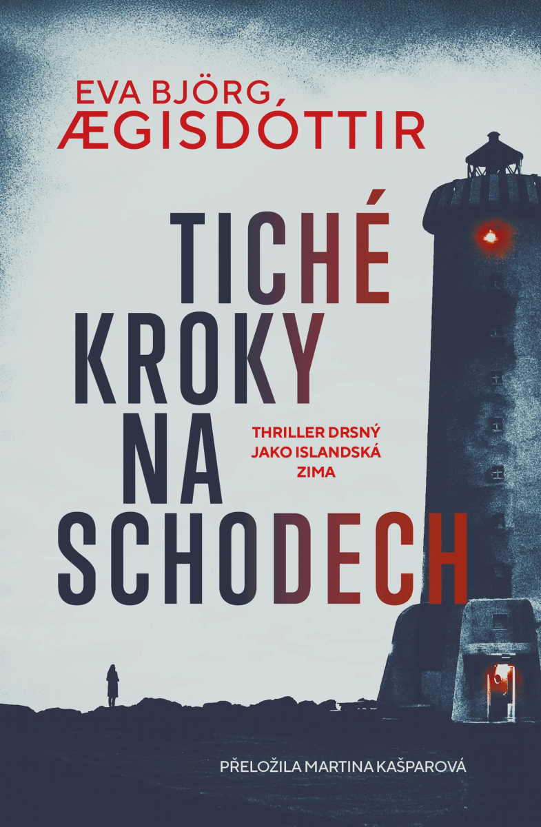TICHÉ KROKY NA SCHODECH (ELMA JÓNSDÓTTIR
