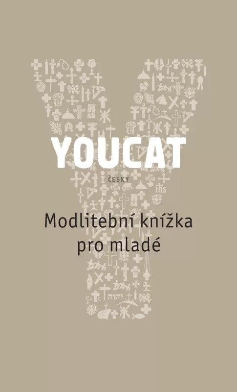 YOUCAT. MODLITEBNÍ KNÍŽKA PRO MLADÉ