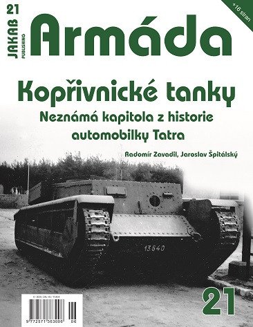 ARMÁDA 21 KOPŘIVNICKÉ TANKY NEZNÁMÁ KAPITOLA Z HISTORIE