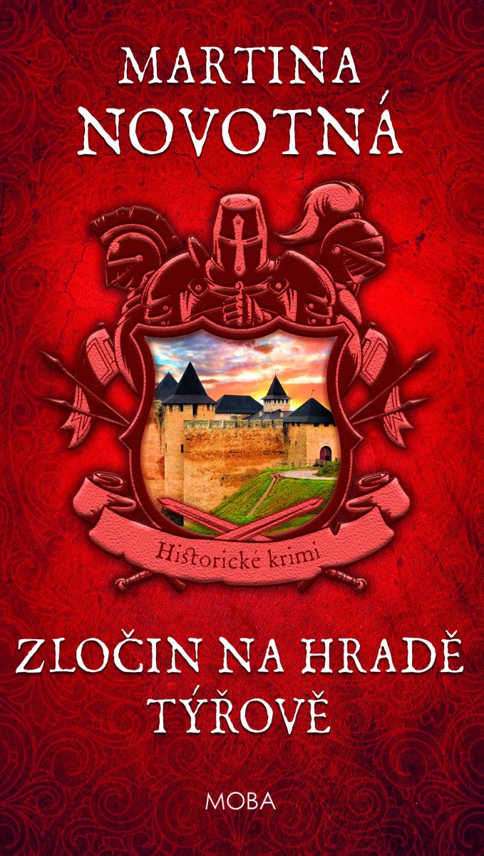 ZLOČIN NA HRADĚ TÝŘOVĚ