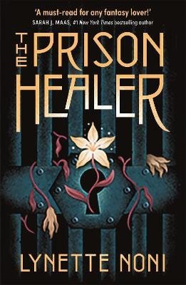 PRISON HEALER