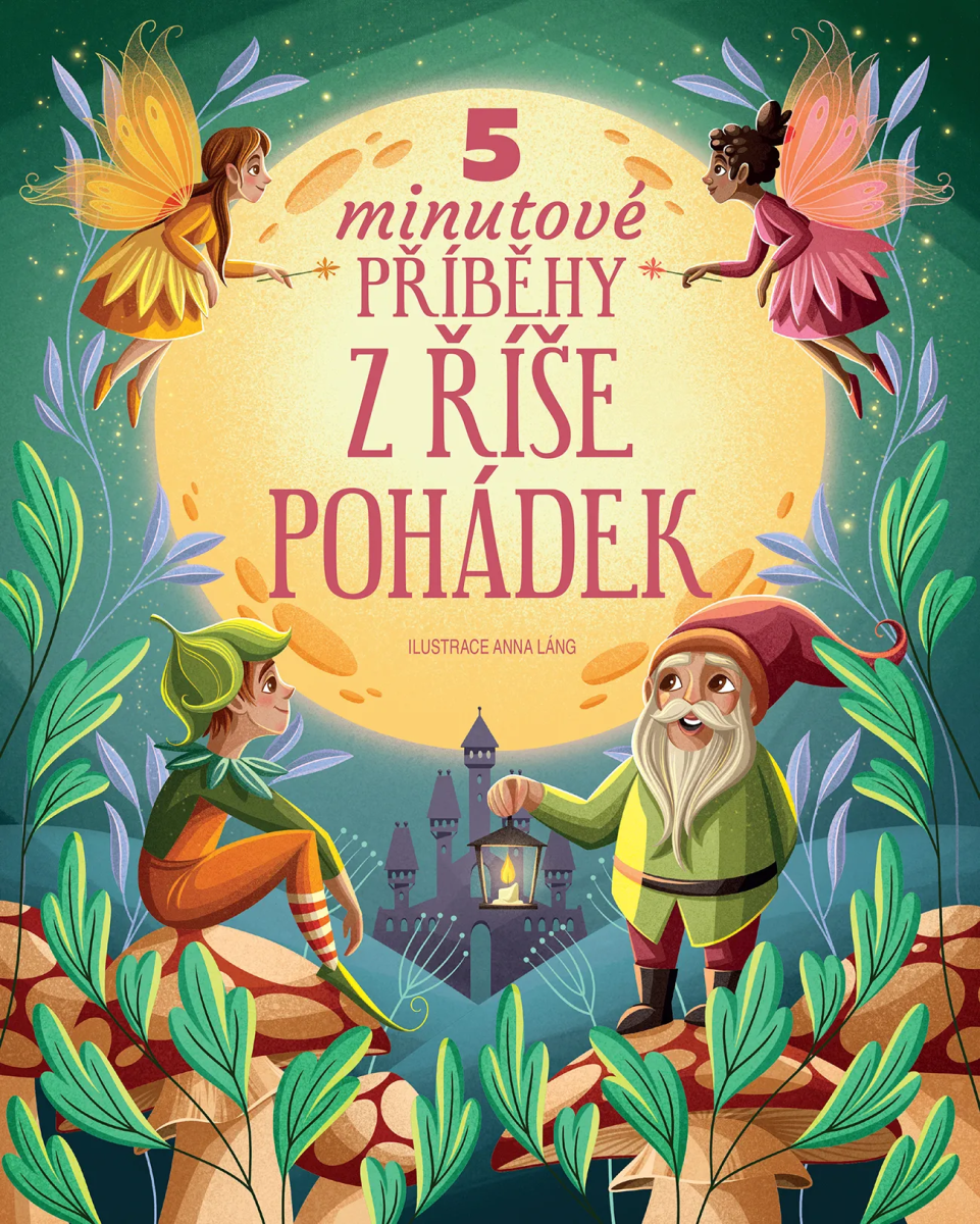 5MINUTOVÉ PŘÍBĚHY Z ŘÍŠE POHÁDEK