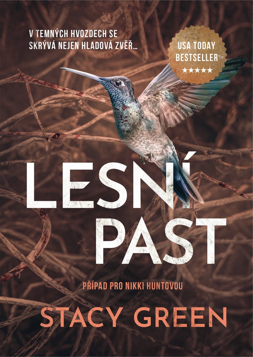 Obálka knihy LESNÍ PAST (NIKKI HUNT 5) od autora Green Stacy