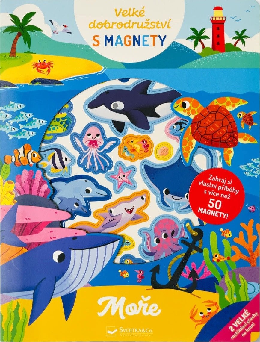 VELKÉ DOBRODRUŽSTVÍ S MAGNETY MOŘE