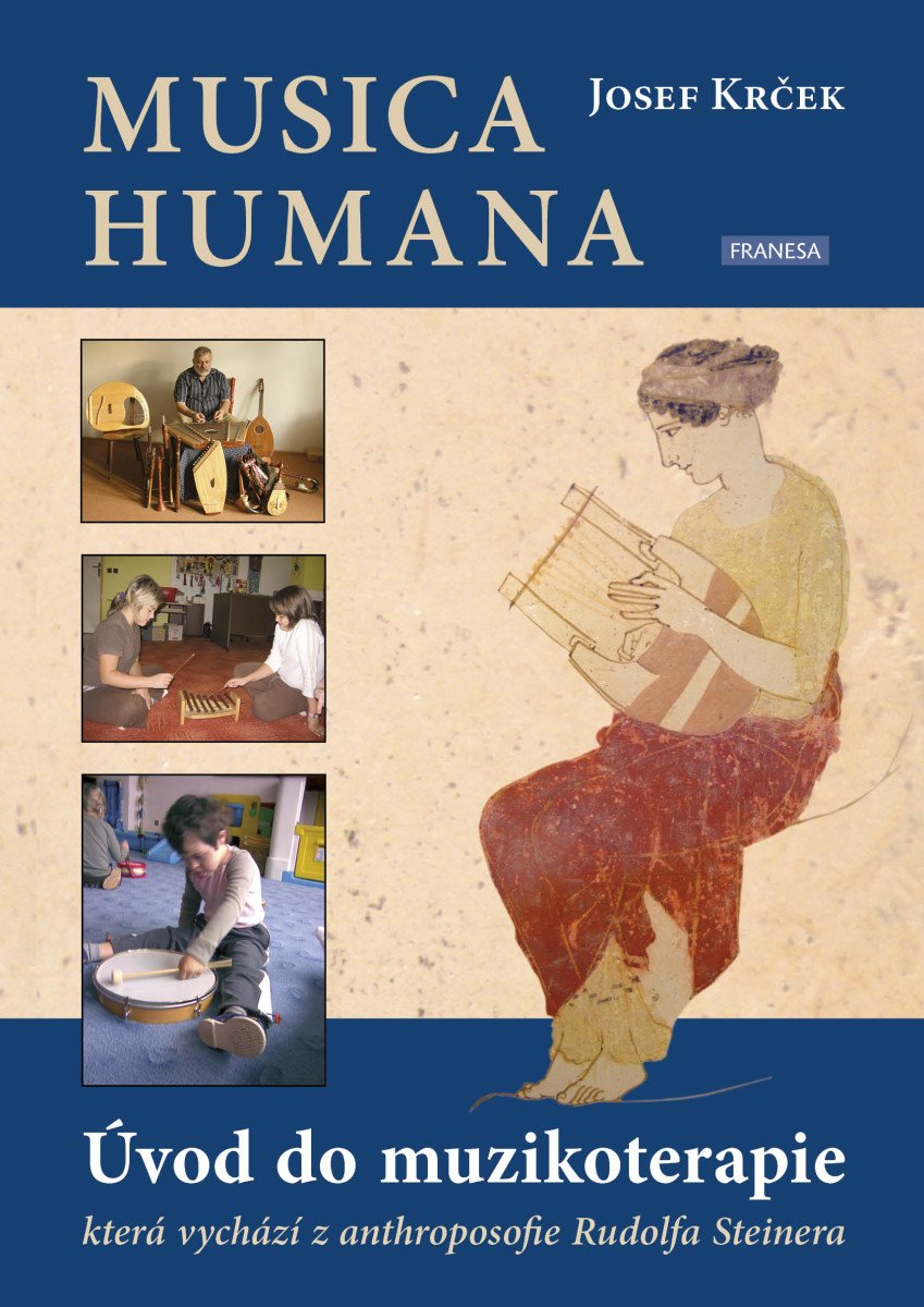 Obálka knihy MUSICA HUMANA - ÚVOD DO MUZIKOTERAPIE od autora Krček Josef