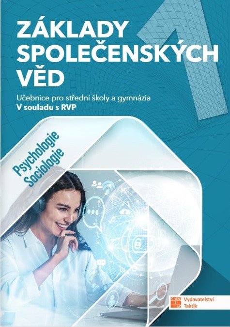 ZÁKLADY SPOLEČENSKÝCH VĚD 1 - UČ PRO SŠ