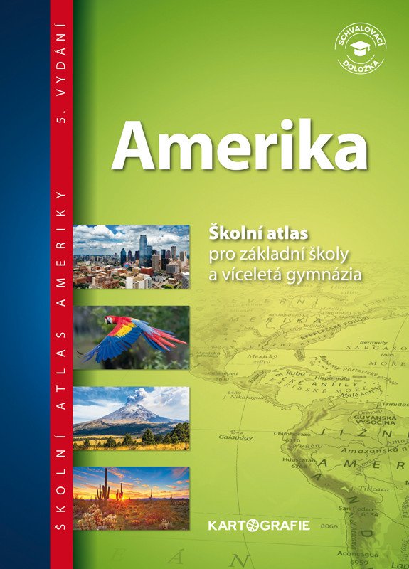 Obálka knihy AMERIKA ŠKOLNÍ ATLAS PRO ZŠ A VG (5. VYDÁNÍ) od autora <br>