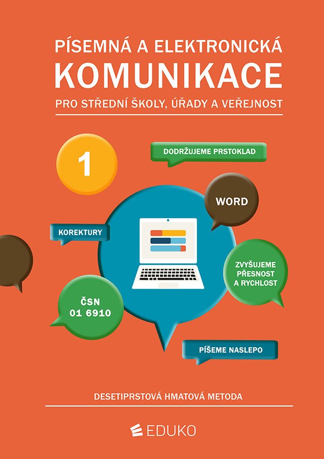 PÍSEMNÁ A ELEKTRONICKÁ KOMUNIKACE 1