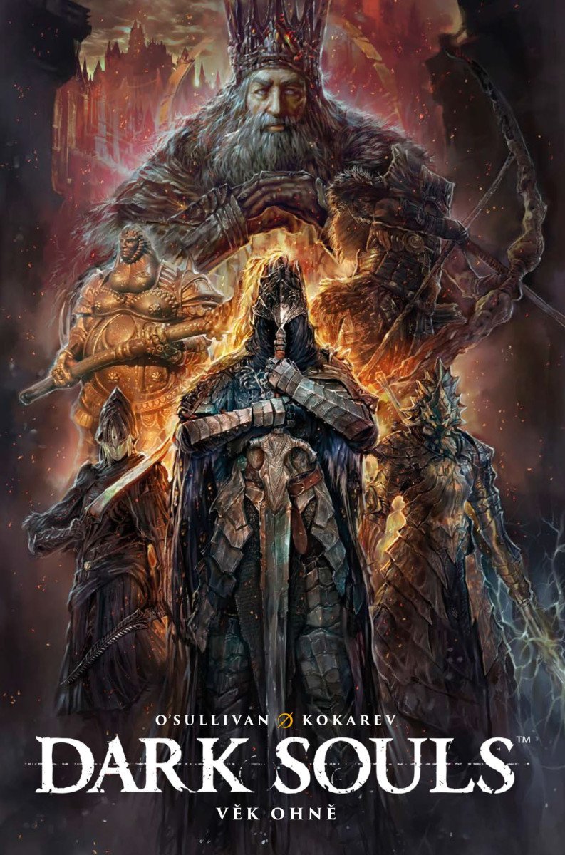 DARK SOULS [VĚK OHNĚ 1-4]