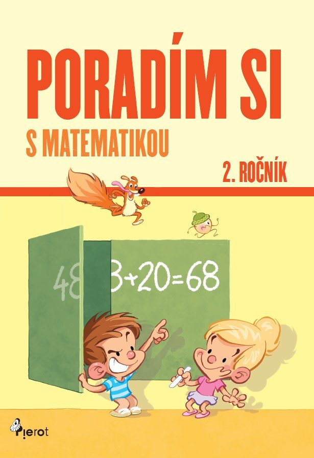 PORADÍM SI S MATEMATIKOU 2.ROČNÍK