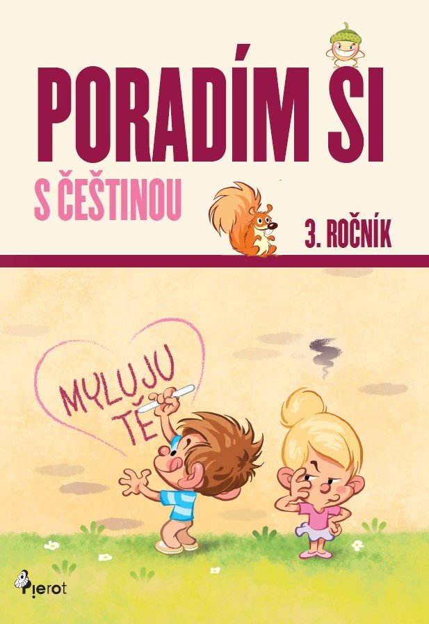 PORADÍM SI S ČEŠTINOU 3.ROČNÍK