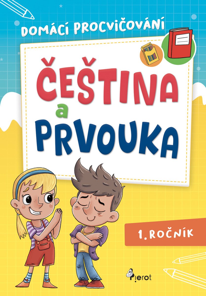 Obálka knihy DOMÁCÍ PROCVIČOVÁNÍ ČJ A PRVOUKA 1. ROČNÍK od autora Špačková Renata
