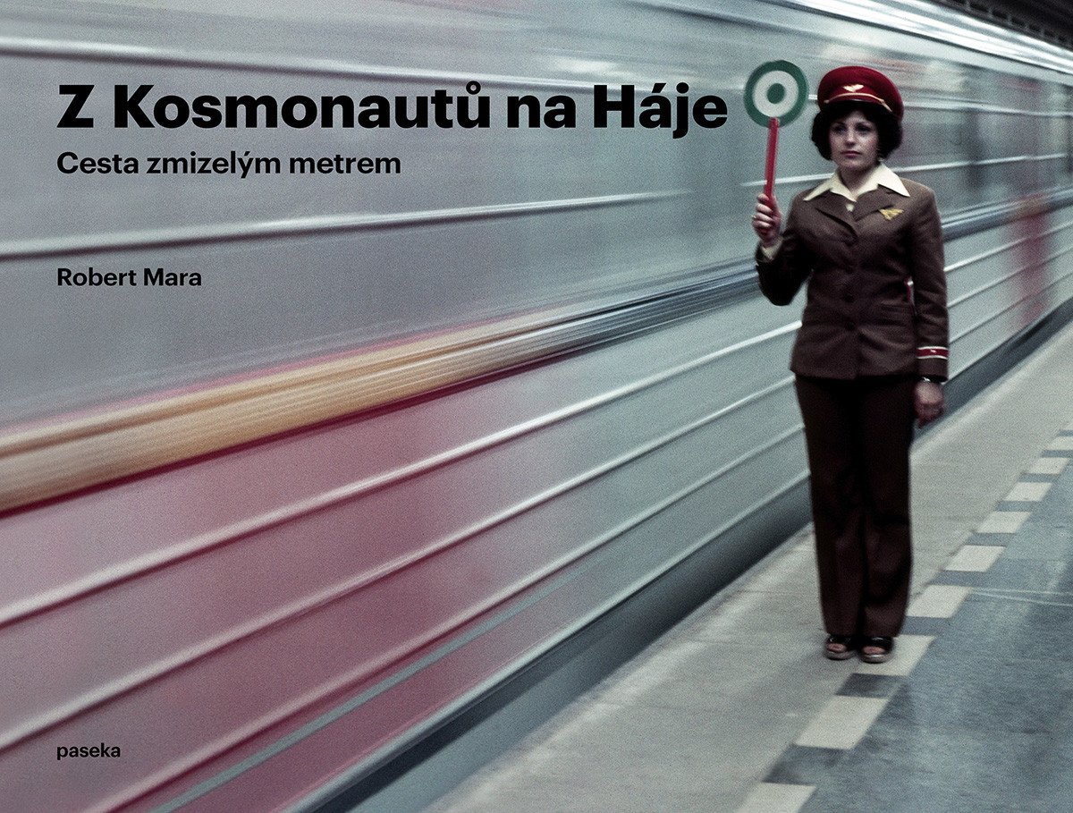 Z KOSMONAUTŮ NA HÁJE - CESTA ZMIZELÝM ME