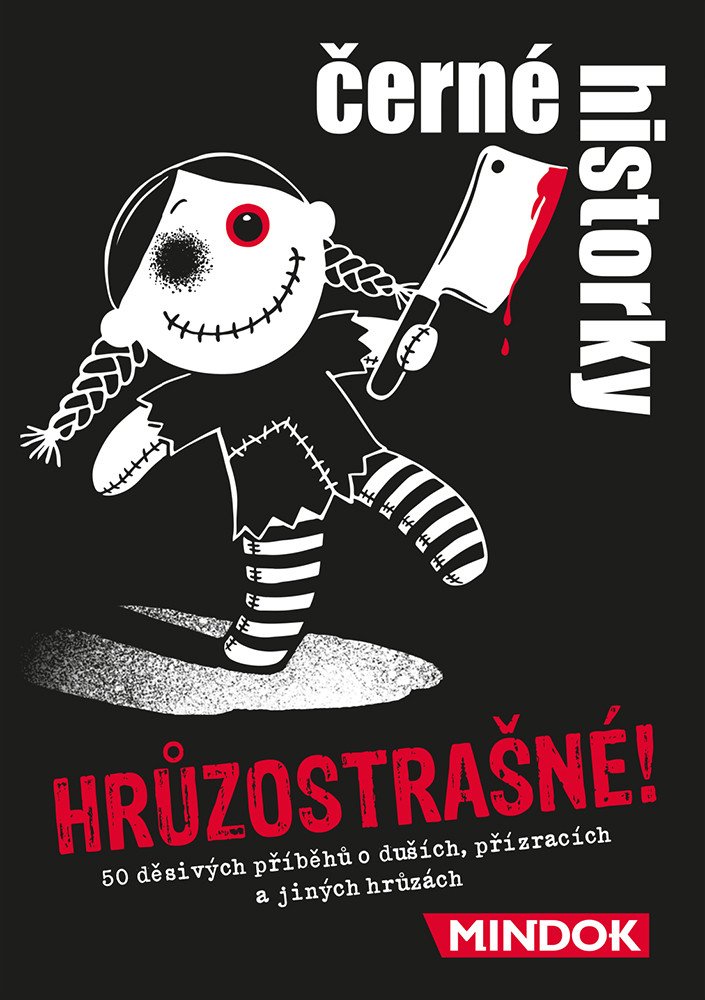 ČERNÉ HISTORKY: HRŮZOSTRAŠNÉ!