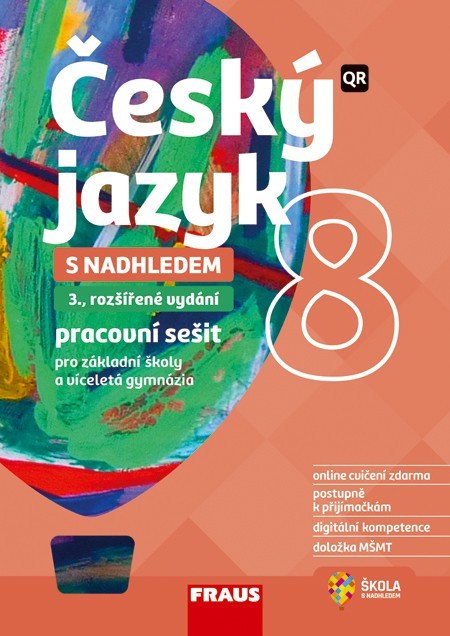Obálka knihy ČESKÝ JAZYK 8 S NADHLEDEM PRACOVNÍ SEŠIT QR 3. VYDÁNÍ od autora kolektiv