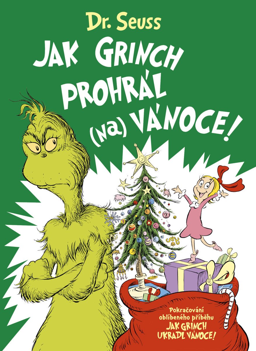 Obálka knihy JAK GRINCH PROHRÁL (NA) VÁNOCE od autora <br>