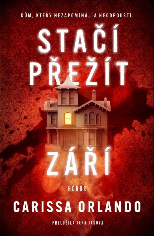 STAČÍ PŘEŽÍT ZÁŘÍ