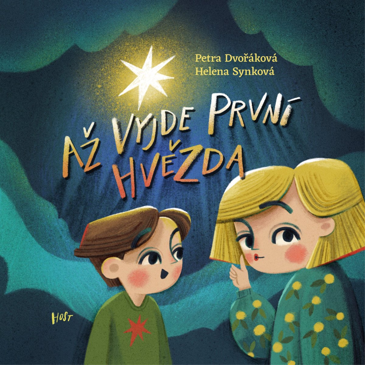 AŽ VYJDE PRVNÍ HVĚZDA