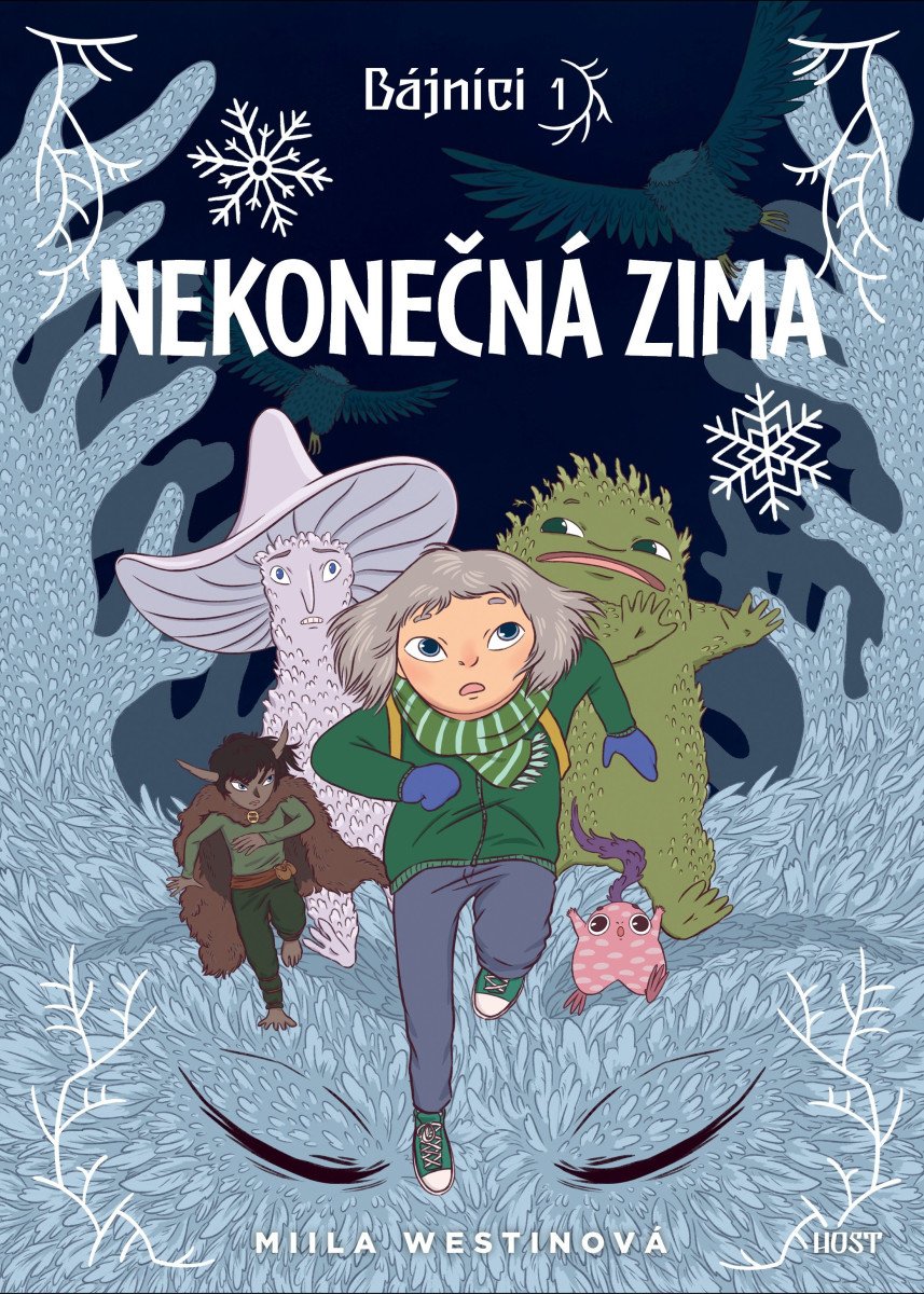 NEKONEČNÁ ZIMA [BÁJNÍCI 1]