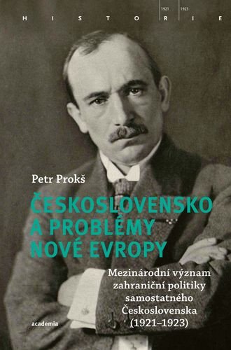 ČESKOSLOVENSKO A PROBLÉMY NOVÉ EVROPY