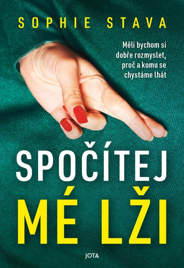Obálka knihy SPOČÍTEJ MÉ LŽI od autora Stava Sophie