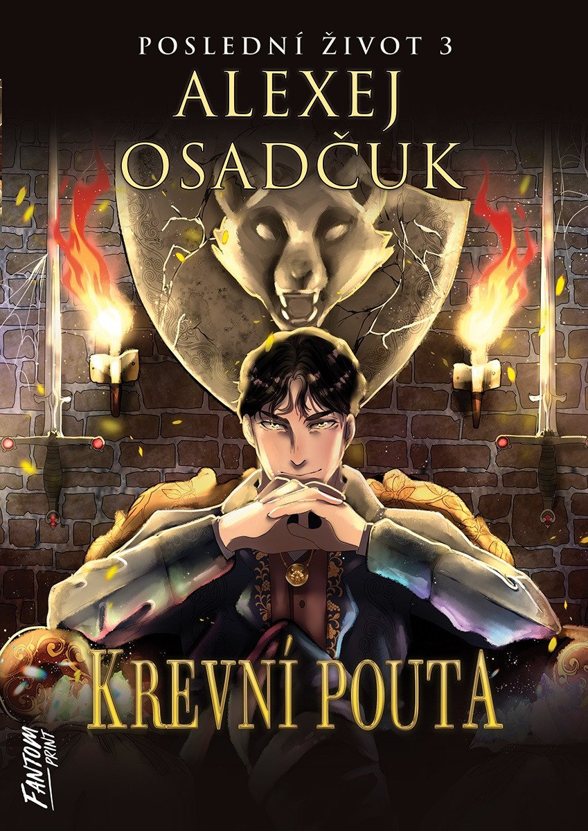 Obálka knihy KREVNÍ POUTA (POSLEDNÍ ŽIVOT 3) od autora Osadčuk Alexej